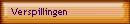 Verspillingen